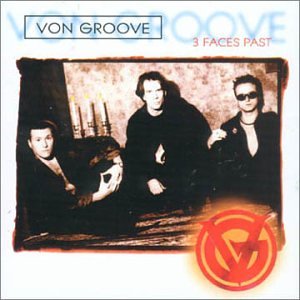Von Groove/3 Faces Past